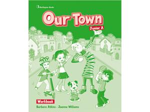 Our Town Junior A Workbook (978-9963-48-072-2)