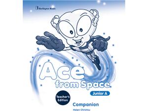 Ace From Space Junior A Companion Teacher's