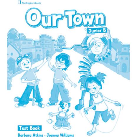Our Town Junior B Test Book (978-9963-48-084-5)