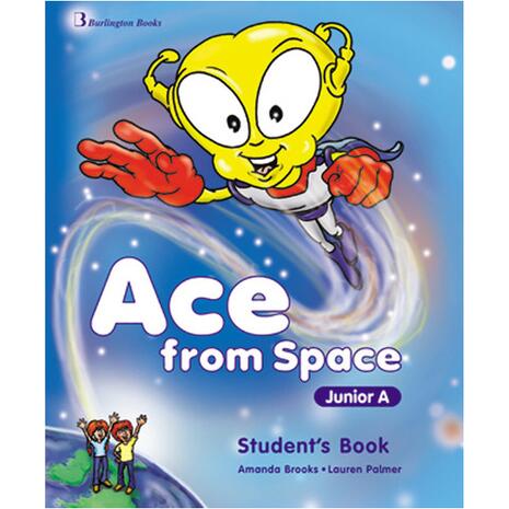 Ace From Space Junior A Student's Book