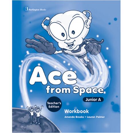 Ace From Space Junior A Workbook Teacher's