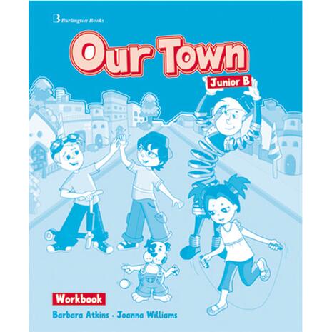 Our Town Junior B Workbook (978-9963-48-080-7)