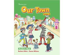 Our Town Junior A Student's Book (978-9963-48-070-8)