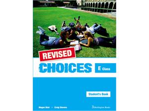 Choices E Class Student's Book Revised (978-9963-47-794-4)