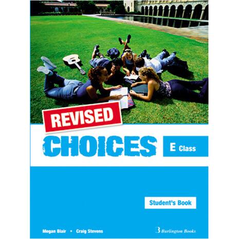 Choices E Class Student's Book Revised (978-9963-47-794-4)