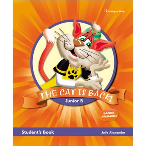 The Cat Is Back! Junior B Student's Book (978-9963-48-411-9)