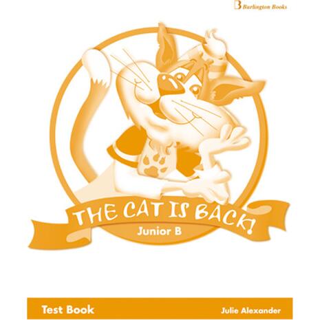 The Cat Is Back! Junior B Test Book (978-9963-48-417-1)