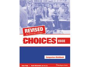 Choices ECCE Companion & Workbook Revised (978-9963-48-690-8)