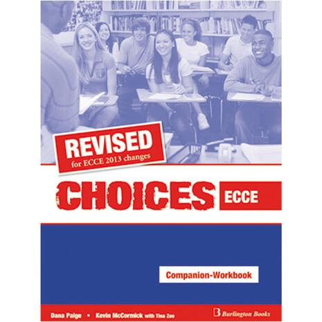 Choices ECCE Companion & Workbook Revised (978-9963-48-690-8)