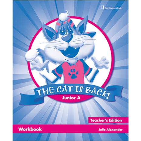 The Cat Is Back ! Junior A Workbook Teacher's
