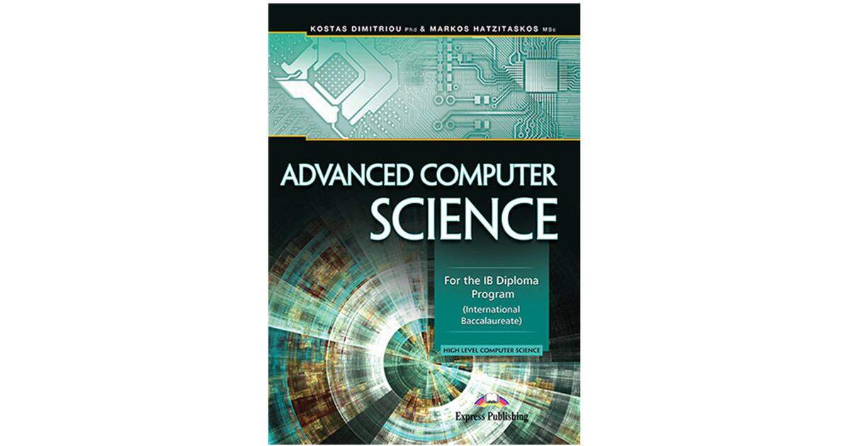 Advanced computer science for the ib diploma program www oikonomou