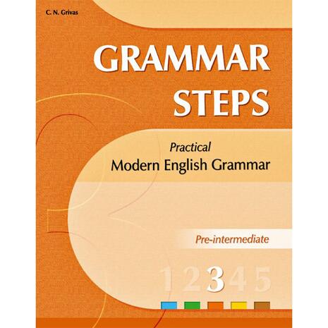 Grammar Steps 3-Practical Modern English Grammar (978-960-409-425-7)