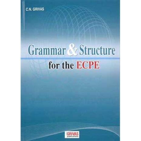 Grammar & Structure for the ECPE