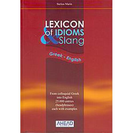 Lexicon of Idioms & Slang Greek - English