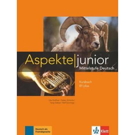 Aspekte Junior Mittelstufe Deutch Kursbuch B1 Plus (978-3-12-605250-4)