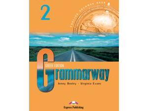 Grammarway 2 - Student's Book (Greek Edition) (978-960-361-164-6)