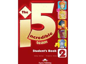 Incredible 5 Team 2 - Student's Pack (978-1-4715-5092-8)