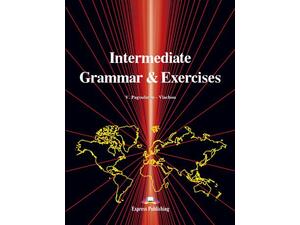 Intermediate Grammar & Exercises - Student's Book (978-960-7212-12-2)