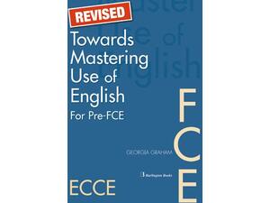 Towards Mastering Use Of English Pre-FCE + FCE Student's Book (978-9963-47-893-4)