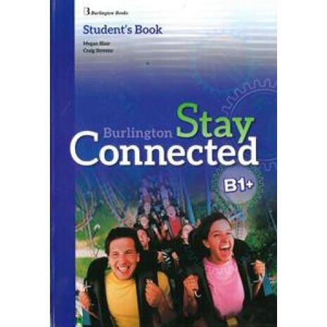 Stay Connected B1+ Student's Βook (978-9963-273-29-4)