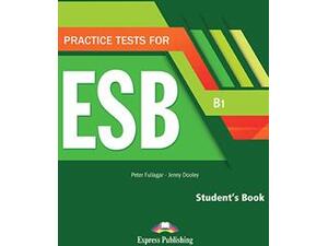 Practice Tests for ESB (B1) - Student's Book (with DigiBooks App) (978-1-4715-8222-6)