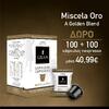 Καφές σε κάψουλες GRAN ESPRESSO MISCELA ORO (100+100 τεμάχια)