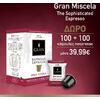 Καφές σε κάψουλες GRAN ESPRESSO MISCELA (100+100 τεμάχια)