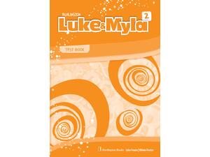 Luke & Myla 2 - Test Book (978-9925-30-562-9)