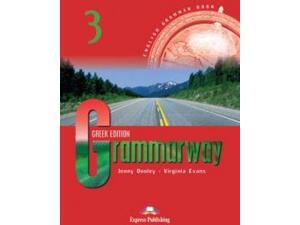 Grammarway 3 - Student's Book (Greek Edition) (978-960-361-165-3)