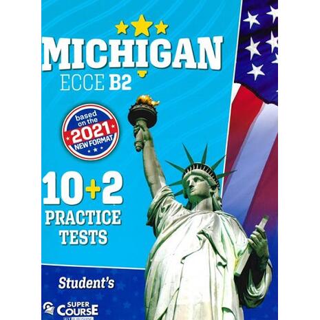 Michigan ECCE B2 10+2 Practice tests - Student's book (978-618-5550-09-7)