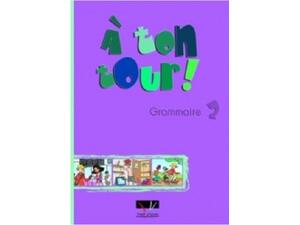 A ton tour! grammaire 2 (978-960-6670-22-0)