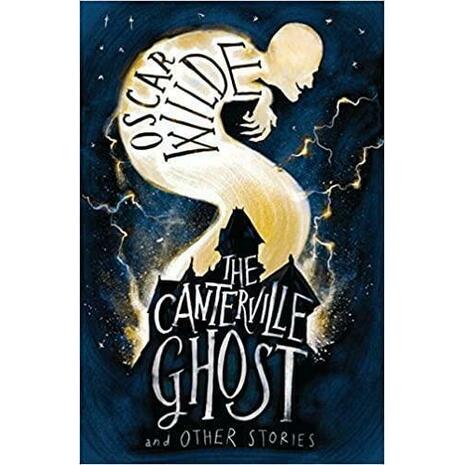 The Canterville Ghost and Other Stories (978-1-84749-612-6)