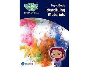 Science Bug International Year 1: Identifying materials Topic Book (9780435196417)
