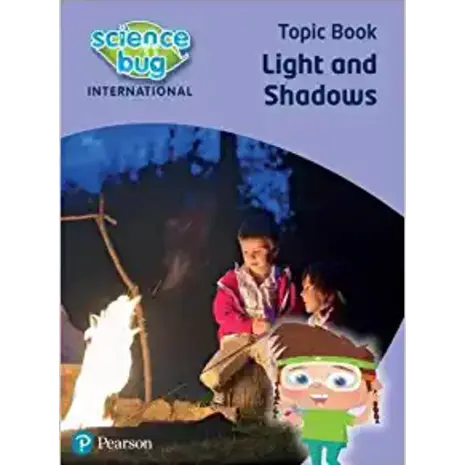 Science Bug International Year 3:Light and shadows Topic Book (9780435196493)