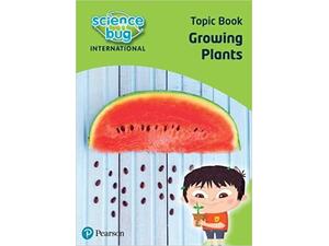 Science Bug International Year 2: Growing plants Topic Book (9780435195922)