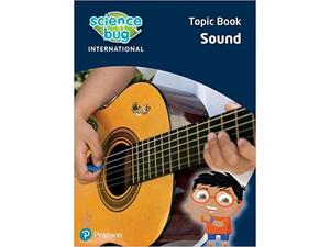 Science Bug International Year 4: Sound Topic Book (9780435197018)