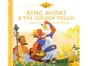 Ελληνική Μυθολογία - Μικρές Ιστορίες Βιβλίο 8 - Ο Βασιλιάς Μίδας και το Χρυσό Άγγιγμα -Αγγλικά (978-960-621-734-0)