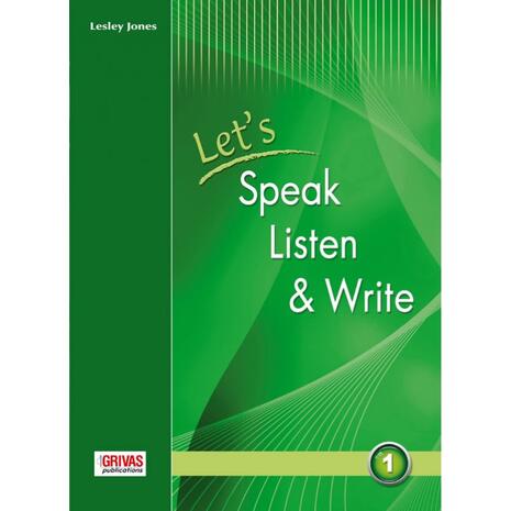 Let's Speak Listen & Write 1 Student's book (978-960-409-443-1)