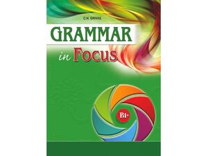 Grammar in Focus B1+ (978-960-409-935-1)