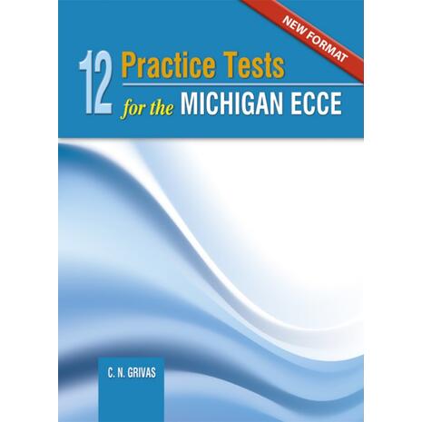 New Format 12 ECCE Practice Tests Students (978-960-613-145-5)