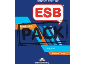 Practice Tests for ESB Level 1 (B2) - Student's Book Revised (with DigiBooks App) (978-1-4715-7918-9)