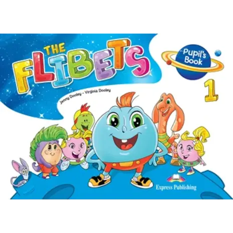 The Flibets 1 - Pupil's Book (978-1-4715-8986-7)
