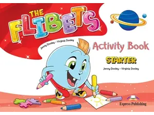 The Flibets Starter - Activity Book (978-1-4715-8934-8)
