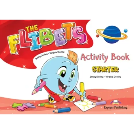 The Flibets Starter - Activity Book (978-1-4715-8934-8)