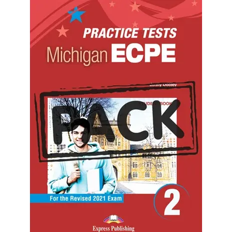 Practice Tests for the Michigan ECPE 2 for the Revised 2021 Exam - Student Book (with DigiBooks App) (978-1-4715-9511-0)
