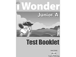 i Wonder Junior A - Test Booklet (978-1-4715-7641-6)