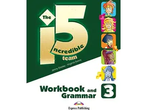 Incredible 5 Team 3 - Workbook & Grammar Book (with Digibooks App) (978-1-4715-6600-4)