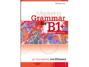 Mastering Grammar for B1+ Greek Edition Student's Book (978-9925-30-584-1)