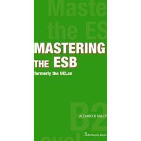 Mastering the ESB B2 level (978-9963-27-354-6)