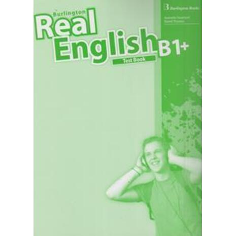 Real English B1+ - Test book (978-9963-51-049-8)